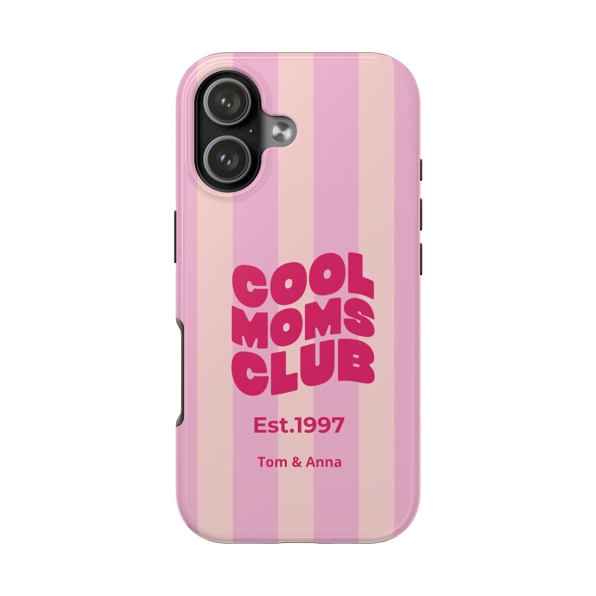 Phone Case Cool Moms Club & Names of children
