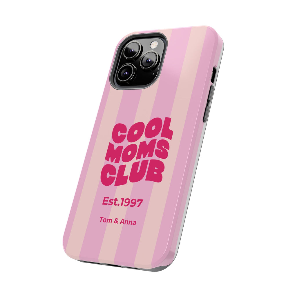 Phone Case Cool Moms Club & Names of children