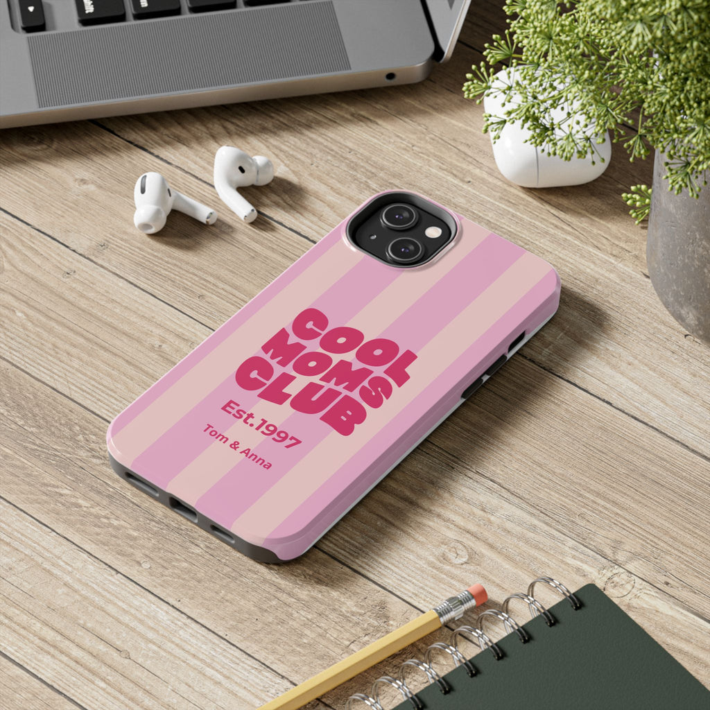 Phone Case Cool Moms Club & Names of children
