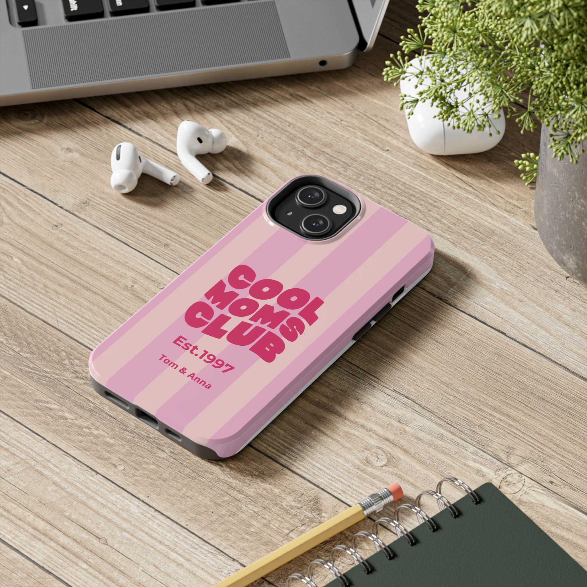 Phone Case Cool Moms Club & Names of children