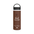 Dad Since Water Bottle with Personalized Names