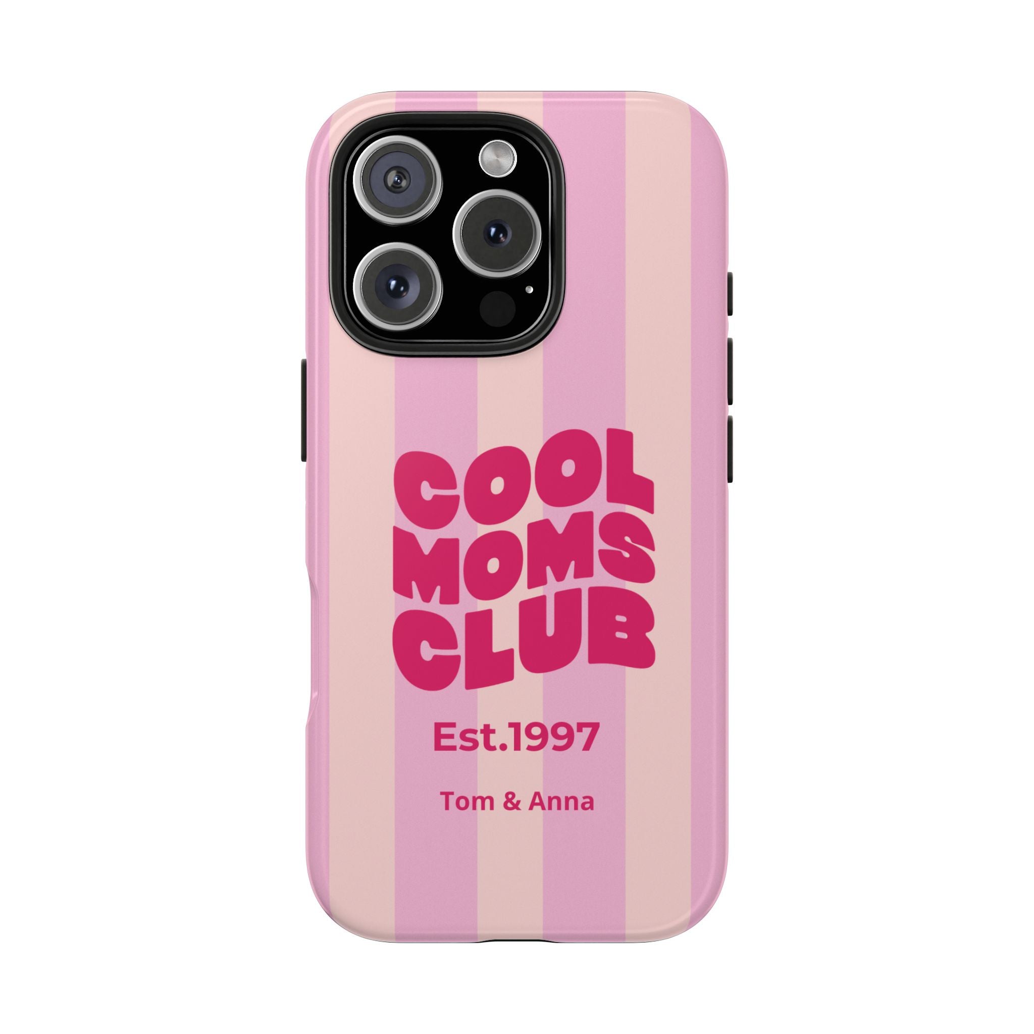 Phone Case Cool Moms Club & Names of children