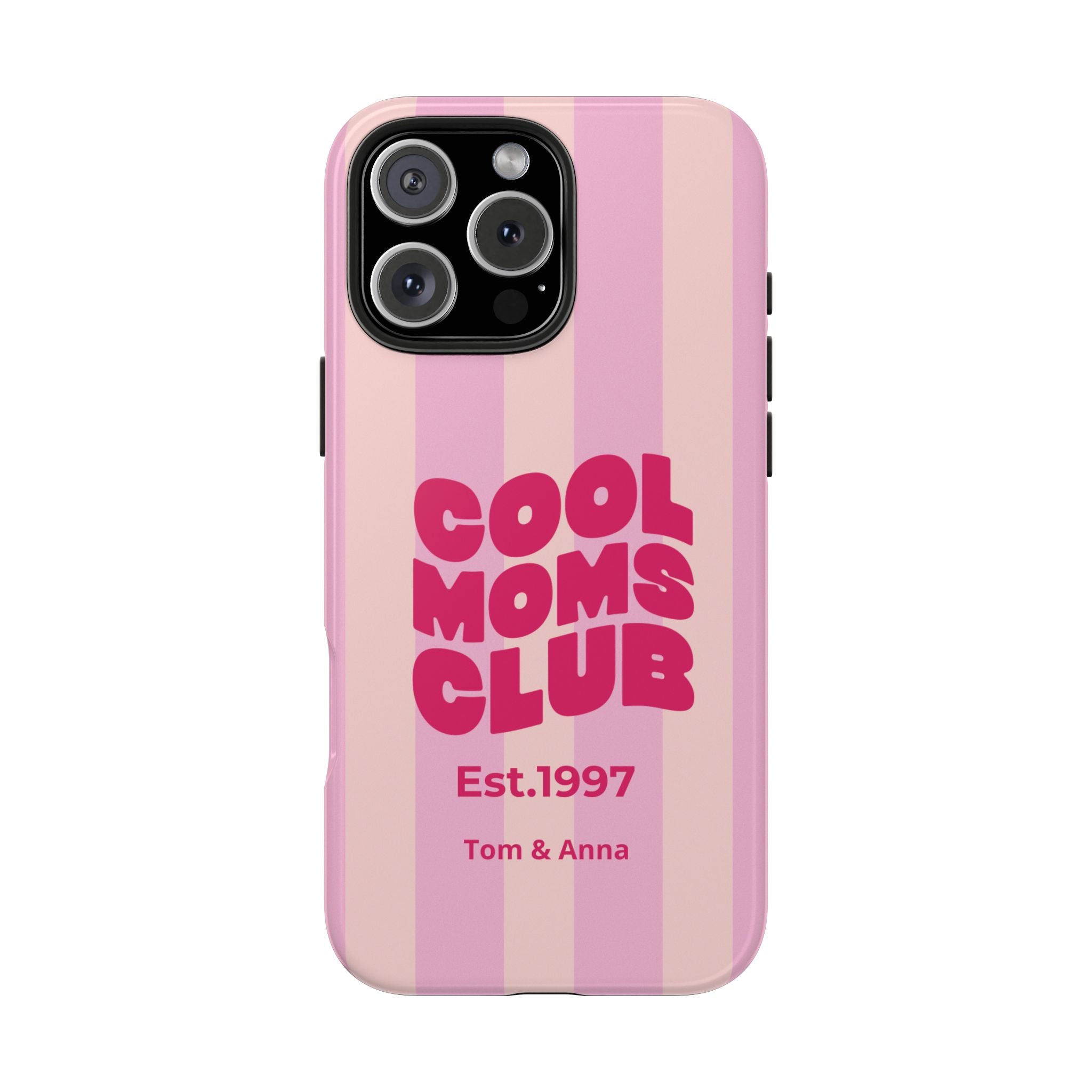 Phone Case Cool Moms Club & Names of children