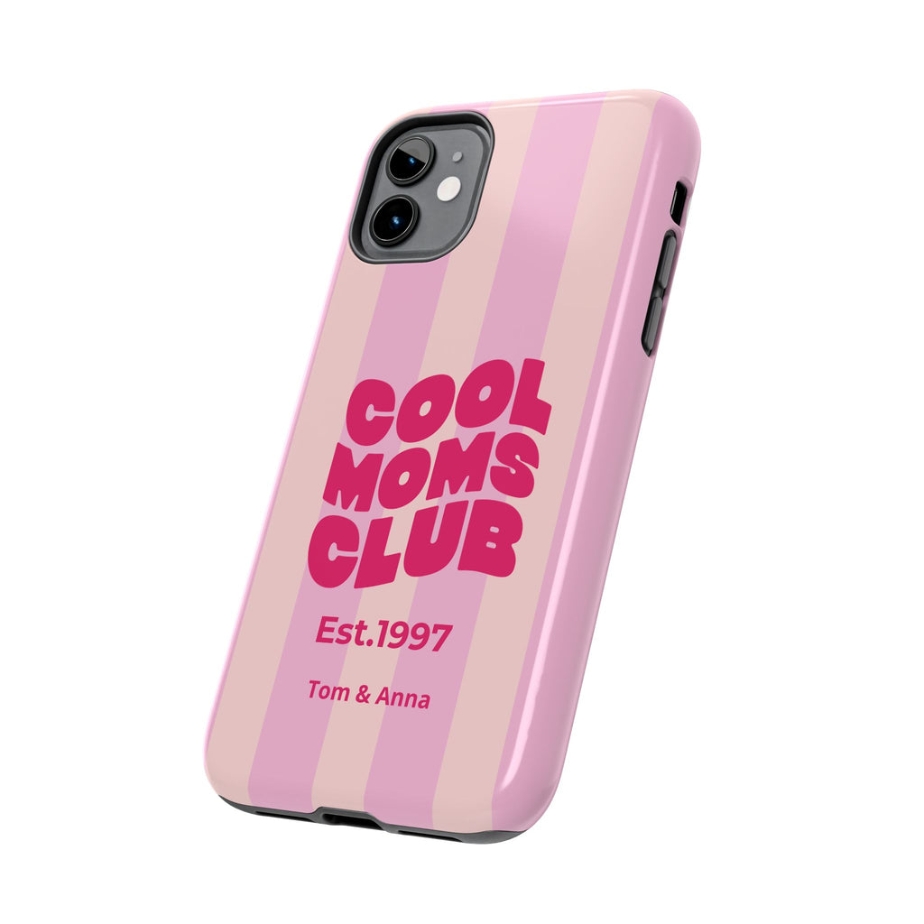Phone Case Cool Moms Club & Names of children