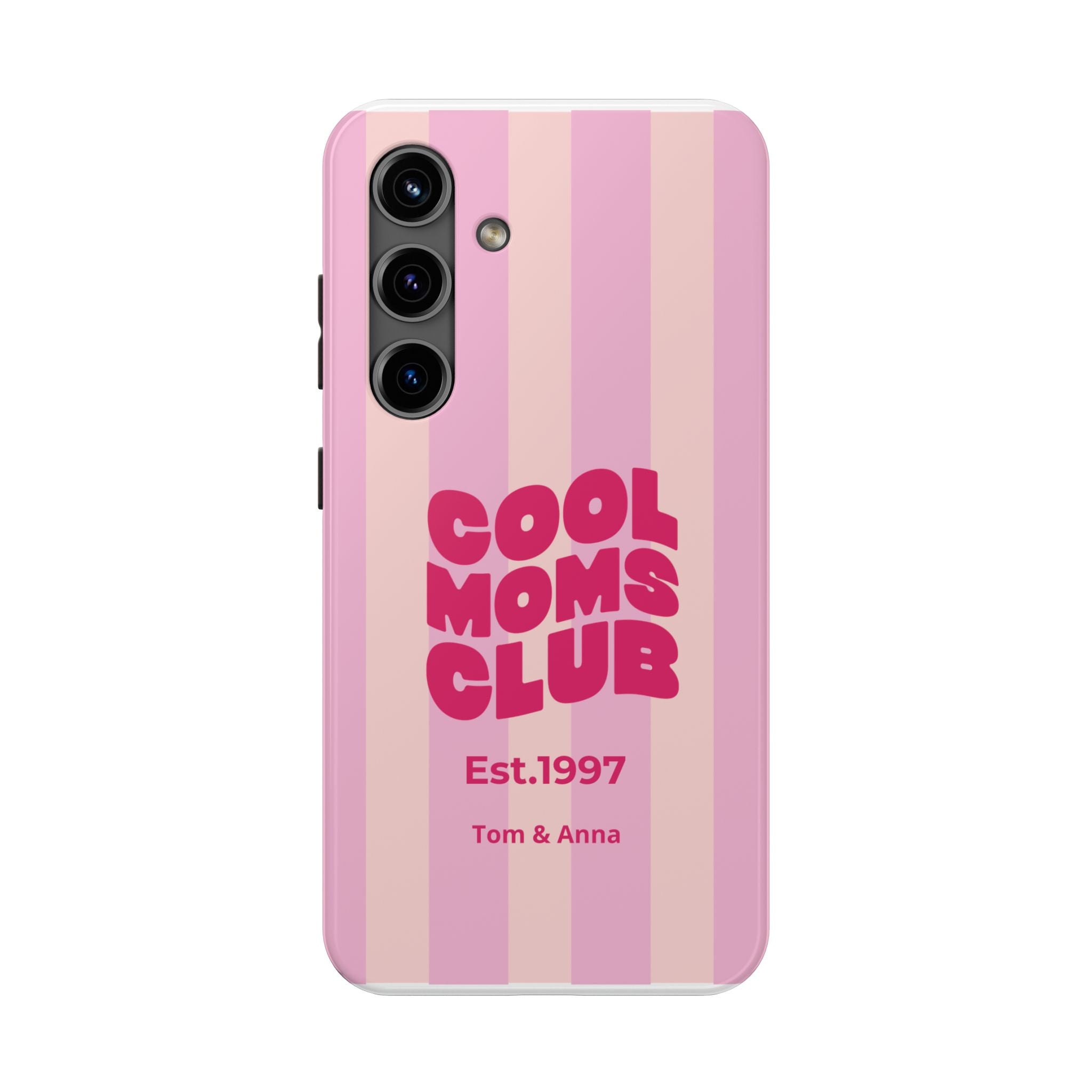 Phone Case Cool Moms Club & Names of children
