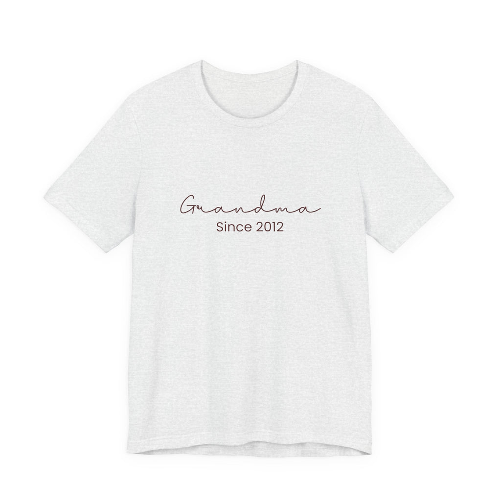 Grandma Since T-Shirt – Customized Year